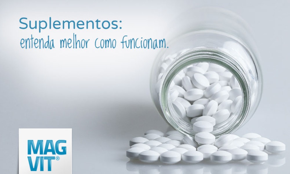 O benefício dos suplementos para sua vida.