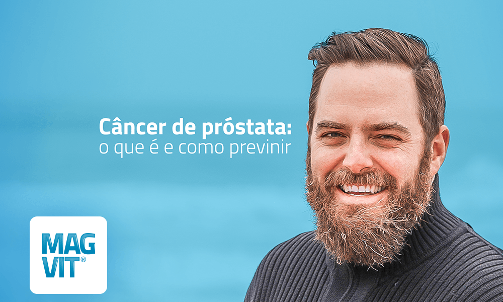 cancer-de-prostata-causas-tratamento-prevencao