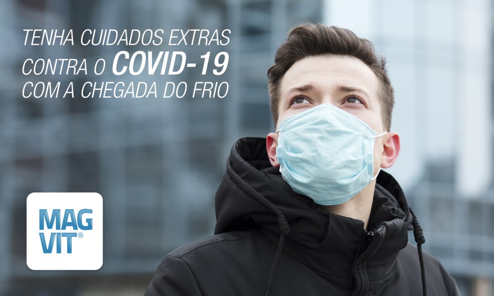 A chegada do frio exige cuidados extras para o controle da pandemia do novo Coronavírus