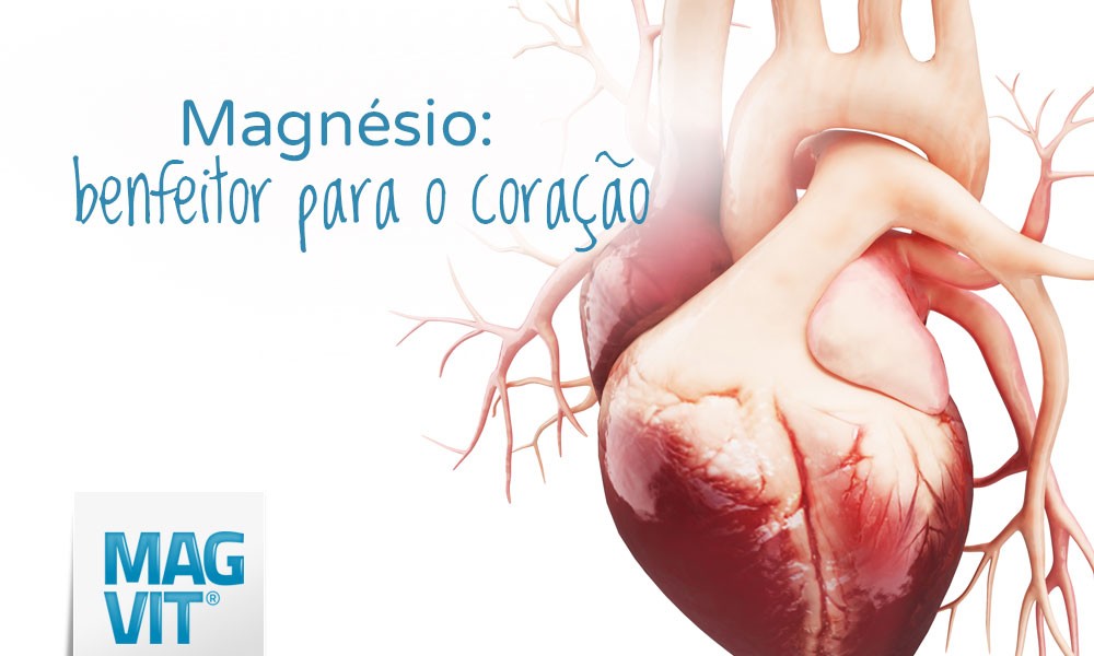 Problemas cardíacos? O magnésio é uma dose de cuidado com seu coração.