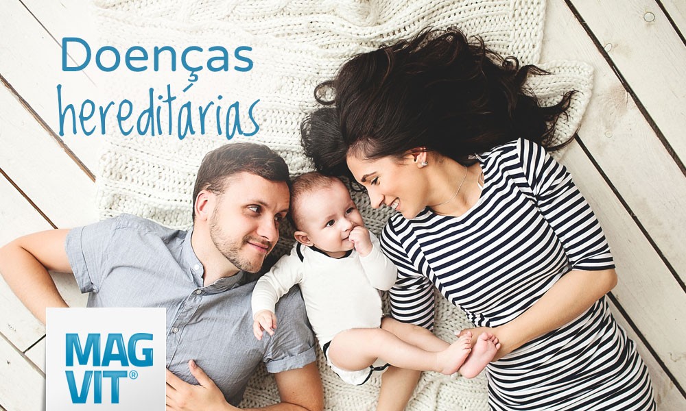 O que sua família precisa saber sobre doenças hereditárias.