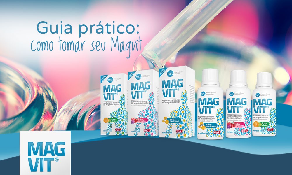 Guia prático para tomar seu Magvit no dia a dia